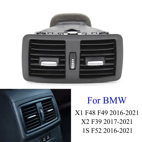 Rear AC Vent Grille Complete Assembly Air Vent Outlet Replacement For BMW X1 X2 Series F52 F48 F49 F39 2016 2017 2018 2019 2020 8 best sales bmw x1 air vent - №5