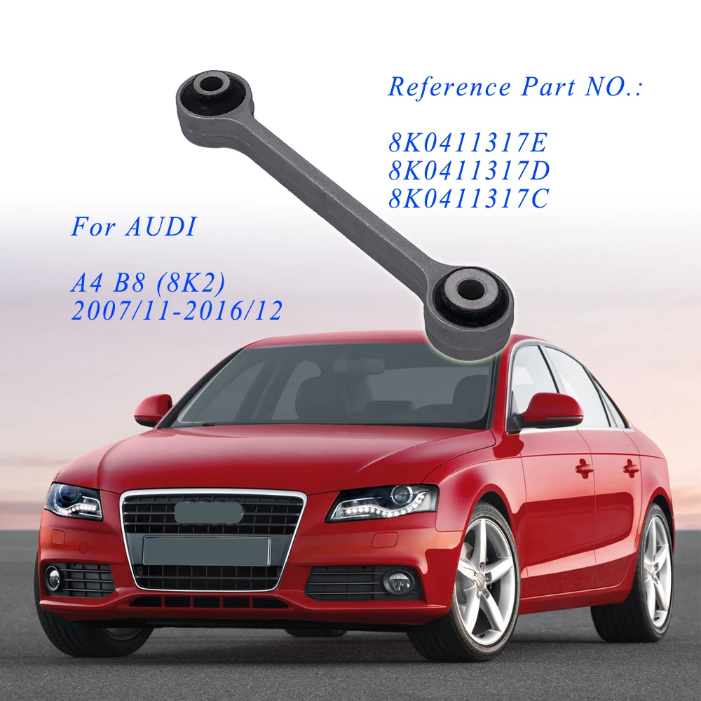 

Front Stabilizer Link L/R for AUDI A4 B8 (8K2) 2007/11-2016/12 1.8t 2.0t 2.0TDI 2.7TDI 3.0T 8K0411317E Aluminum Sway Bar Link