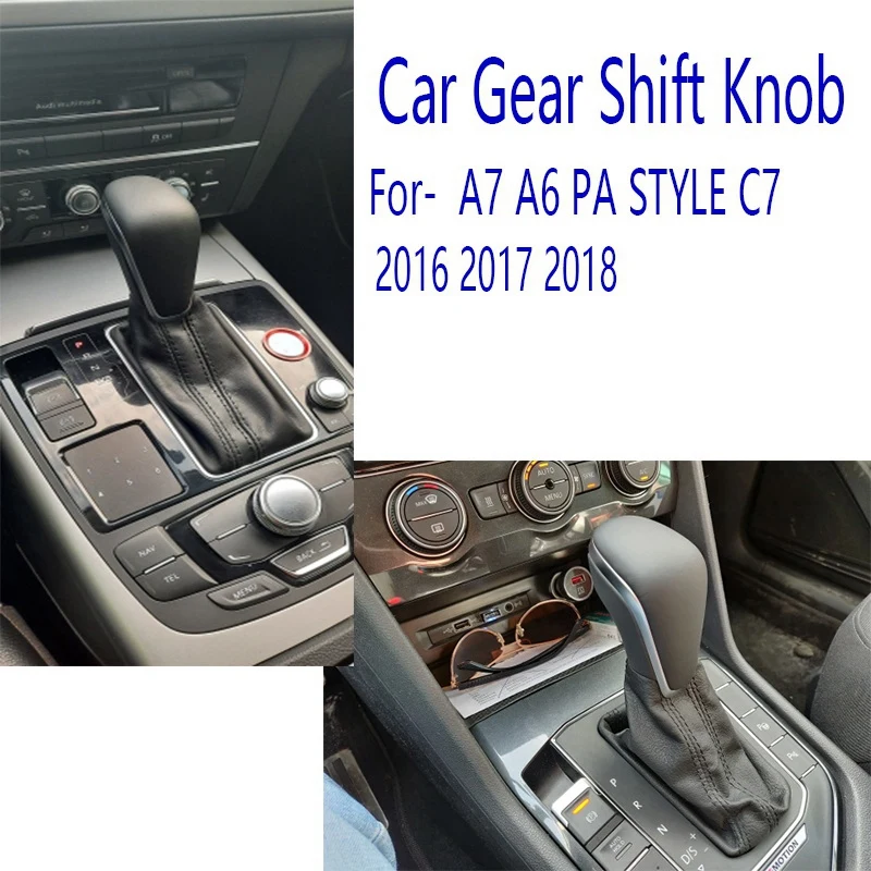 Car Gear Shift Knob with Leather Boot Gaiter Gear Stick LHD AT Auto Trans For-Audi A7 A6 PA STYLE C7 2016 2017 2018