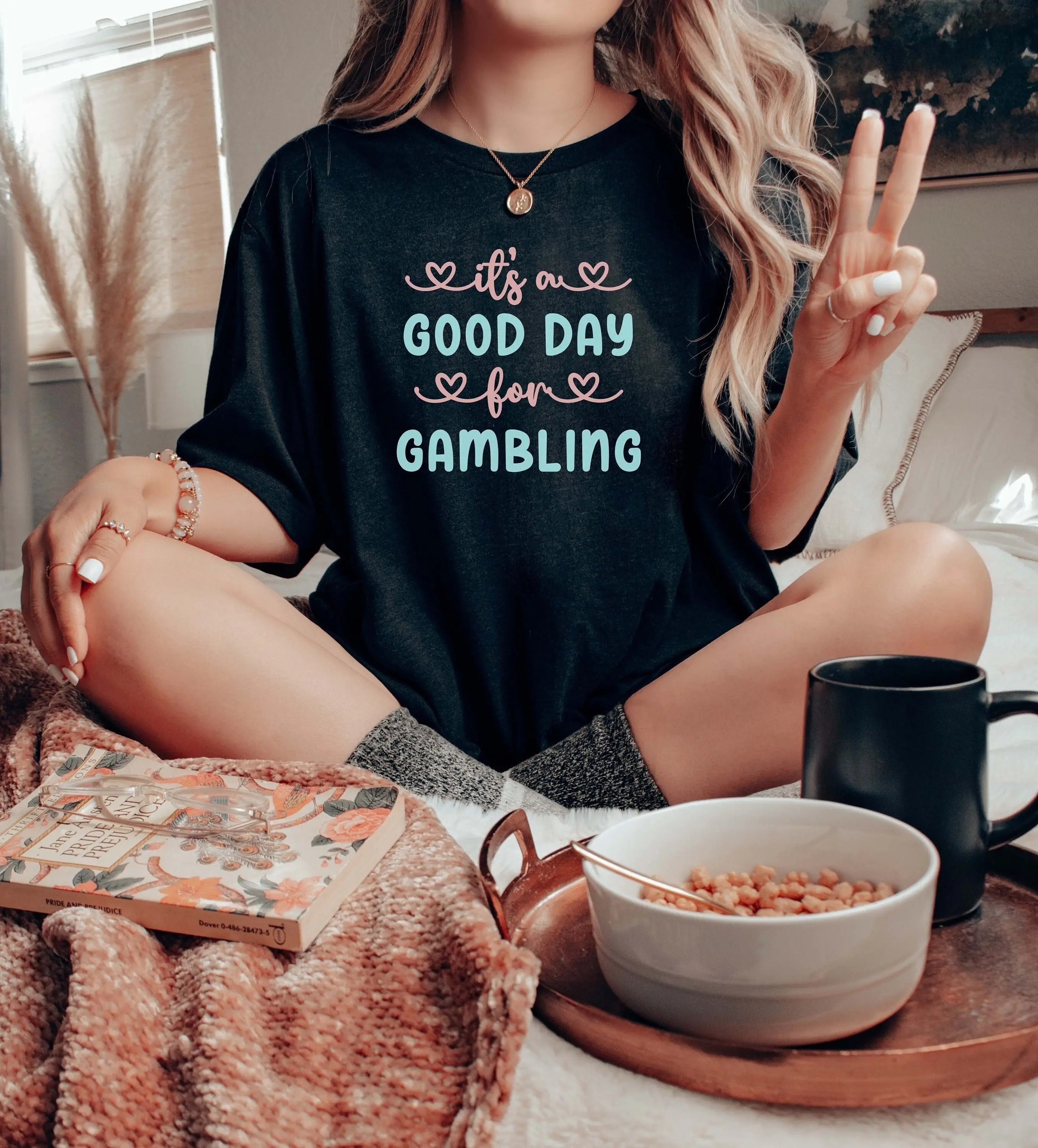 It'S A Good Day For Gambling T Shirt Gambler Casino Gamble In Style Gambler'S Charm Lucky Luck