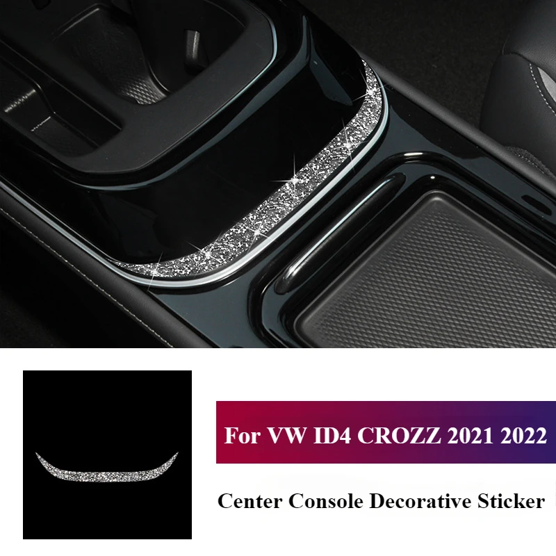 For Volkswagen VW ID4 CROZZ 2021 2022 Center Console Side Trim Strip Bling Diamond Sticker Car Interior Tuning Accessories