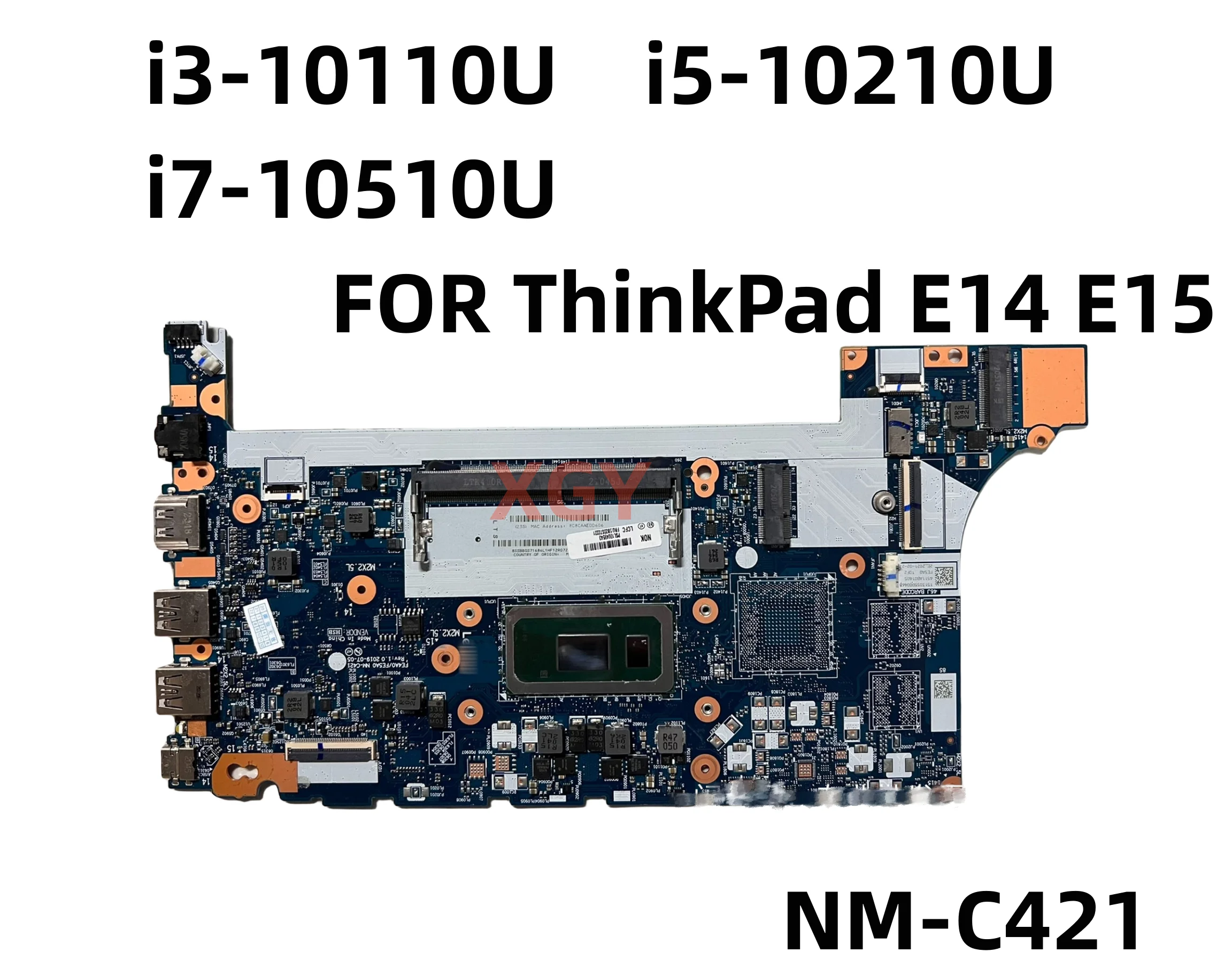 FE4A0 FE5A0 NM-C421 Original For Lenovo ThinkPad E14 E15 Laptop Motherboard Wtih i3 i5 i7 10 th CPU 100% Tested OK