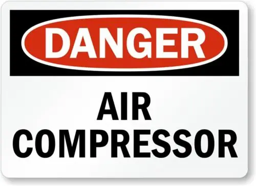Air Compressor Osha Danger Aluminum Weatherproof 12