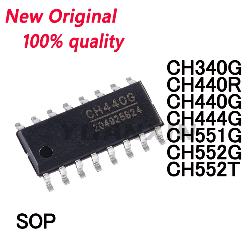 10/PCS New Original CH340G CH440G CH444G CH551G CH552G CH440R CH552T SOP In Stock