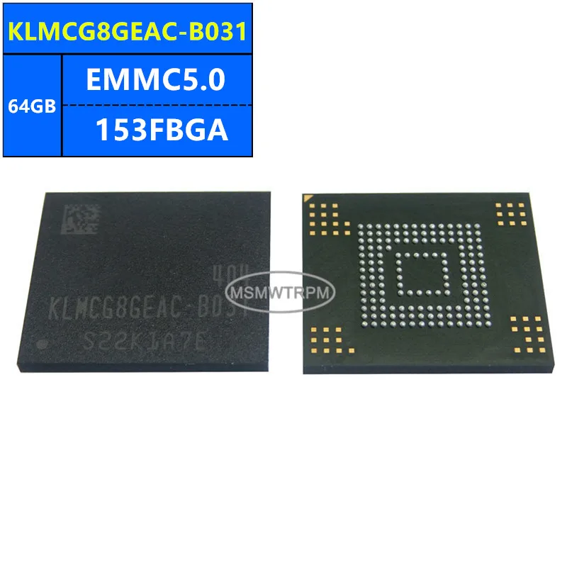 KLMCG8GESD-B03Q KLMCG8GEND-B031 KLMCG8GEAC-B031 EMMC5.0 64GB 153FBGA Memory Chip IC Electronic Components New Original