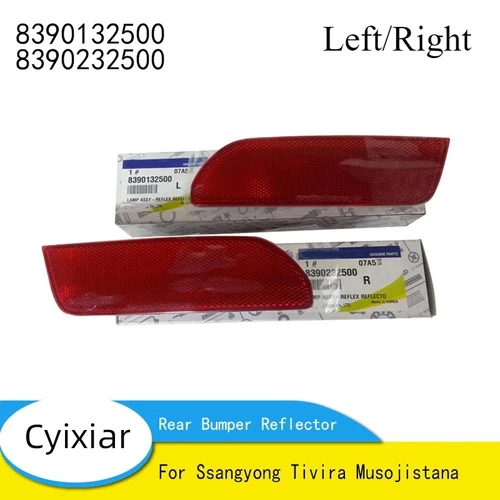 Nuevo Reflector para Ssangyong Tivira Musojistana Reflector de parachoques trasero 8390132500 8390232500