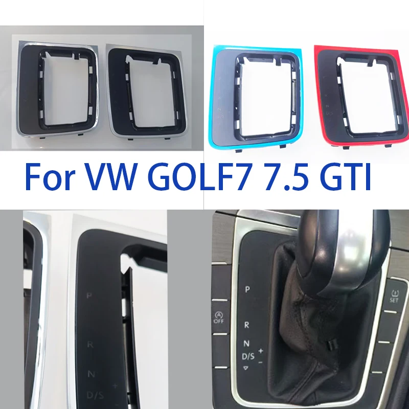 For VW Golf 7 7.5 GTI mk7 mk7.5 Rline GTD GTE 2013-2021  Gear Stick Boot Panel Cover Trim 2014 2015 2016 2017 2018 2019 2020