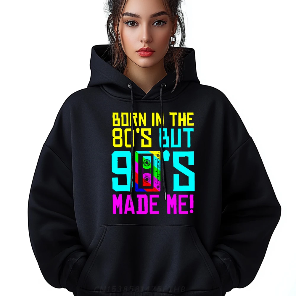 

Born In The 80s But 90s Made Me Casual Crew Neck Youth Hoodies Loose Sweatshirt Printed Long Sleeve Hoodies