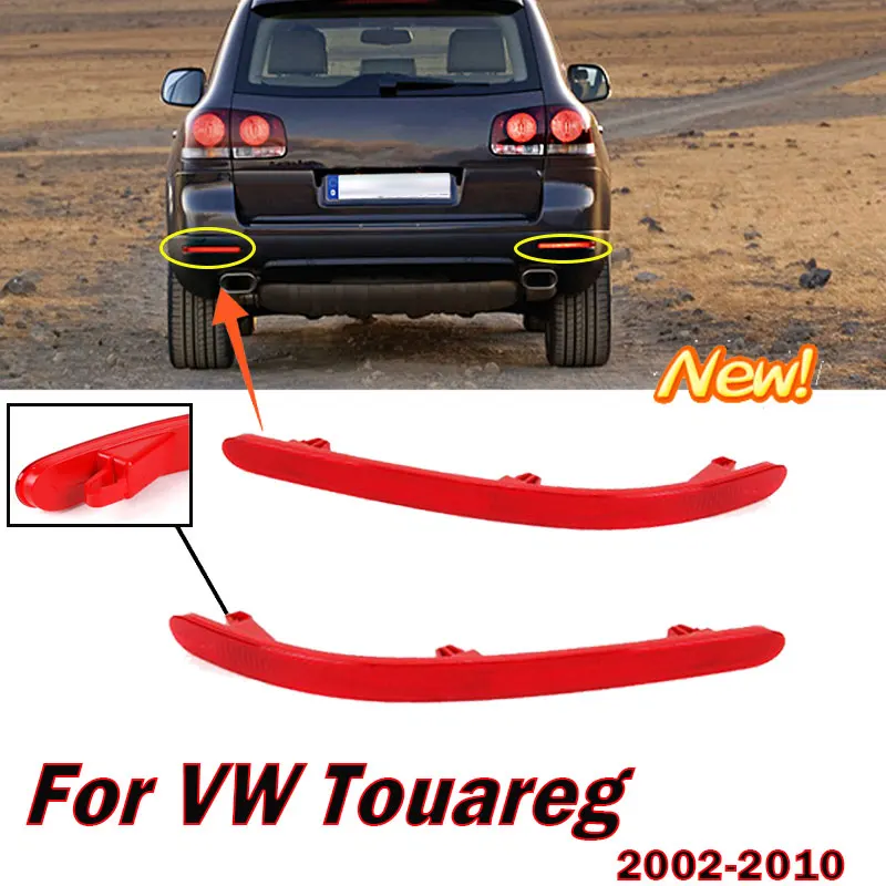 

For VW Touareg 2002-2010 7L6945106A 7L6945105A Car Accessories Left Right Tail Rear Bumper Reflector Light Rear Brake Lamp