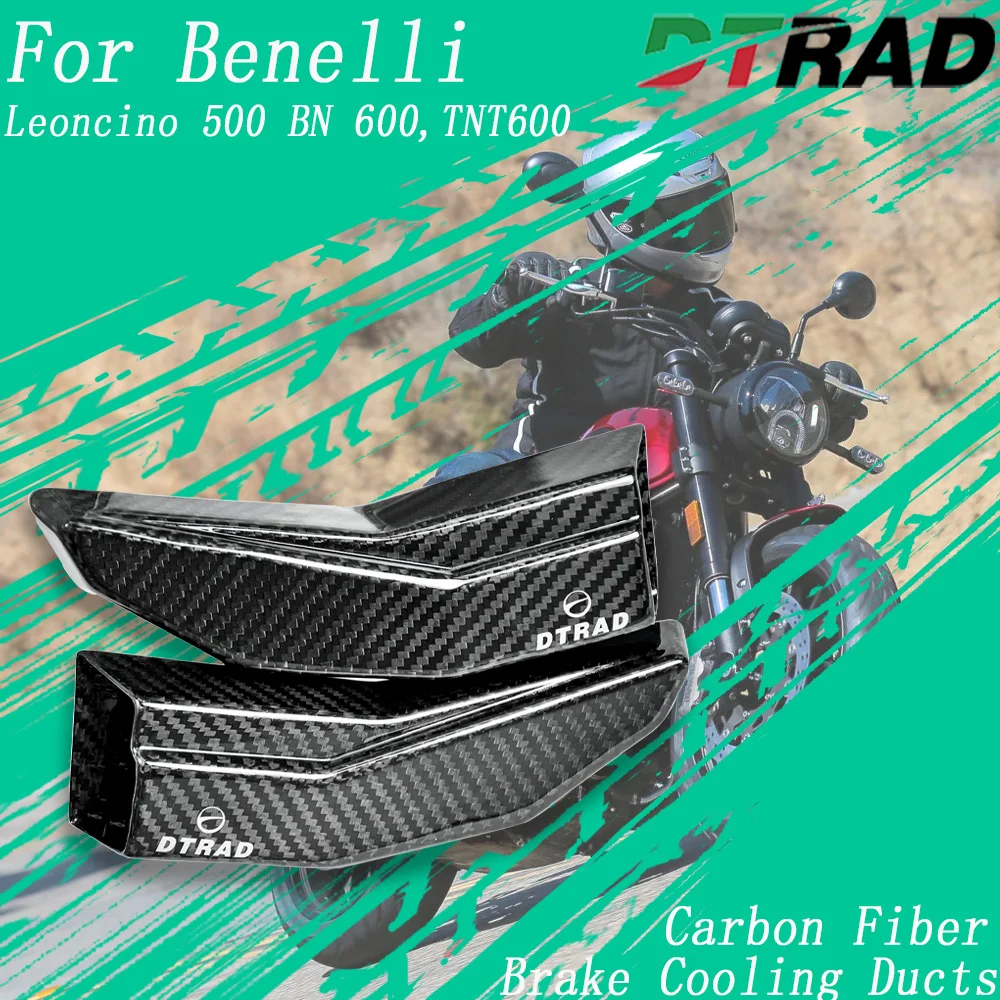 For Benelli Leoncino 500 BN 600,TNT600 Motorcycle Carbon Fiber Brake Rotor Cooling System Air Intakes Ducts Caliper Radiator