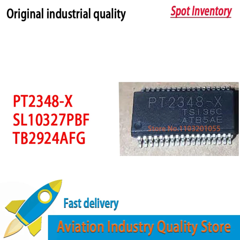 2~10PCS/lot    PT2348-X PT2348 SSOP-36 SL10327 SL10327PBF   TB2924AFG TDA7492P  TDA7492  Brand new in stock