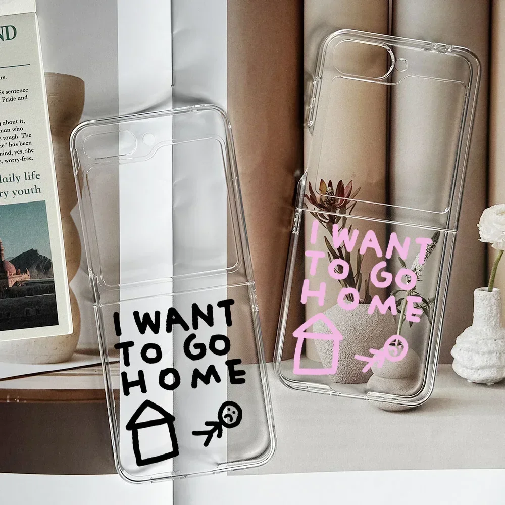 Plain I WANT TO GO HOME Words Pattern Transparent Case for Samsung Galaxy Z Flip 5 6 5G Clear Cover Flip3 Flip7 4 INS Fundas Bag