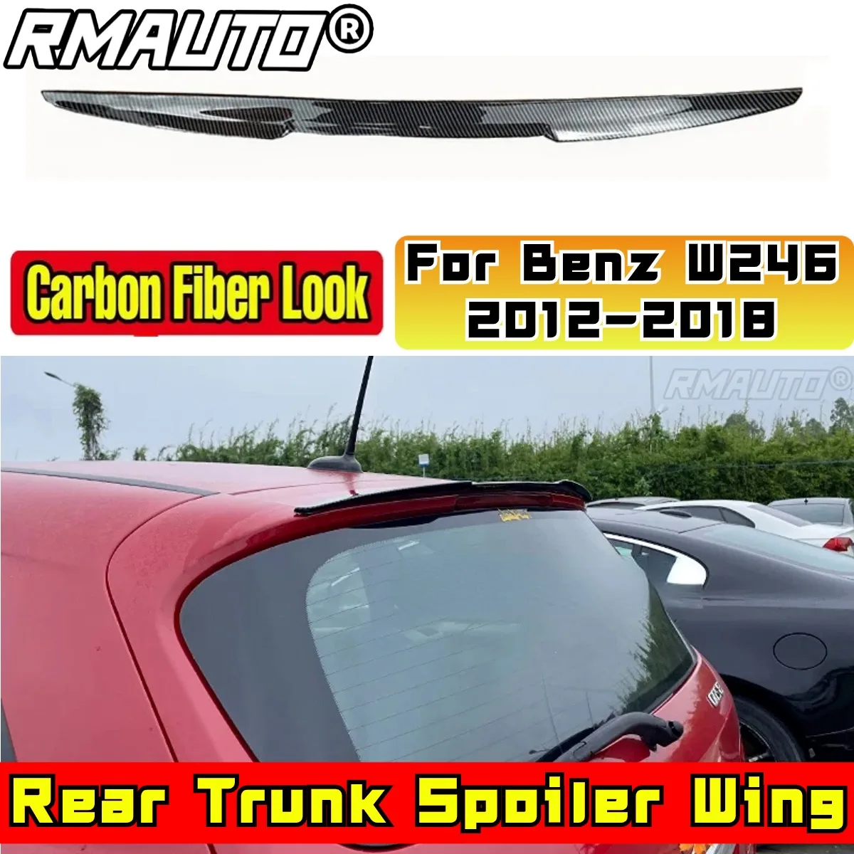 

Car Rear Roof Spoiler Exterior Part Car Rear Spoiler Wing For Mercedes Benz B-Class W246 W245 B200 B45 2012-2018 Car Accessories