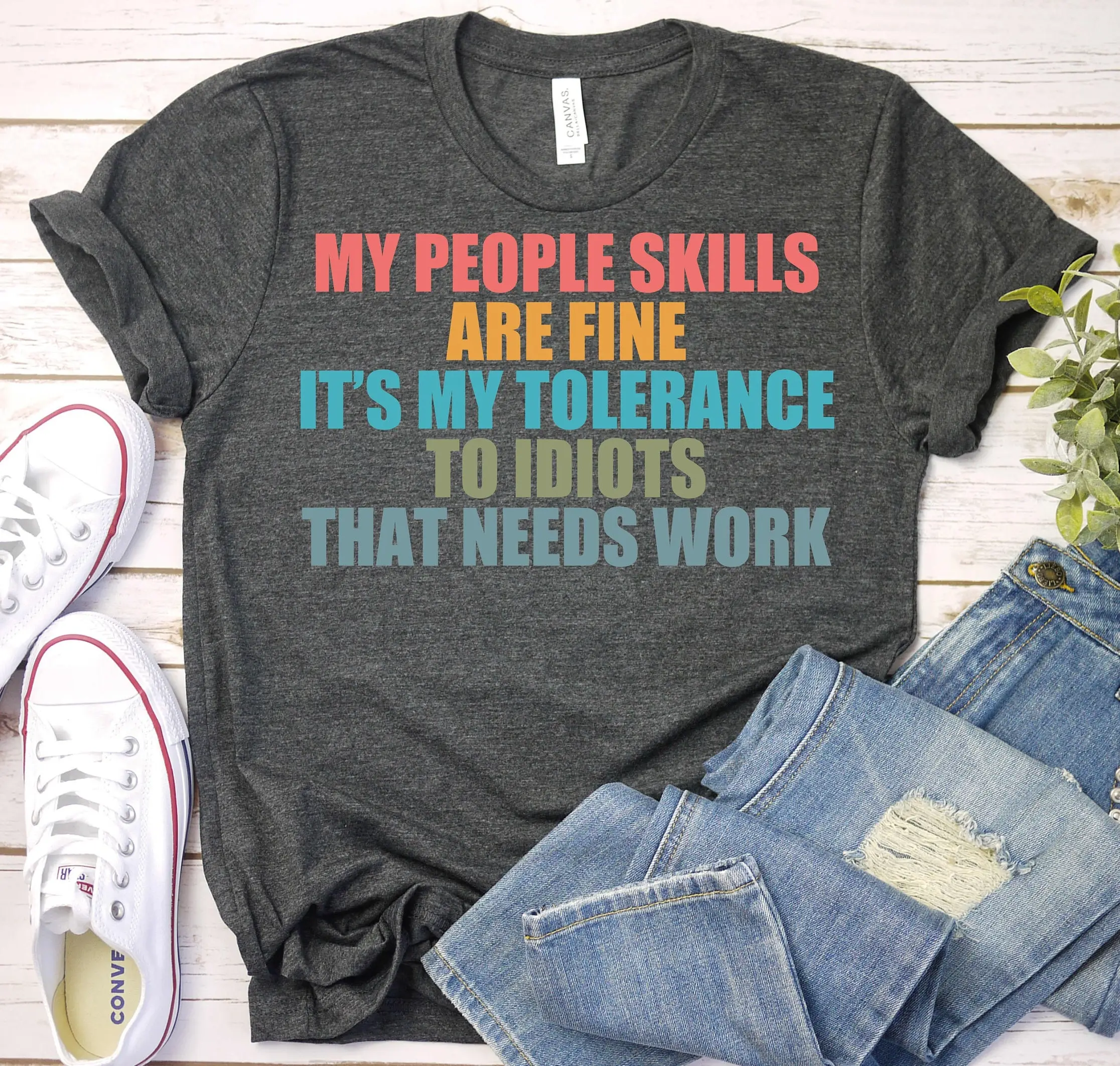 My People Skills Are Fine Sarcasm Shirt Funny Sarcastic T Hipster Sassy