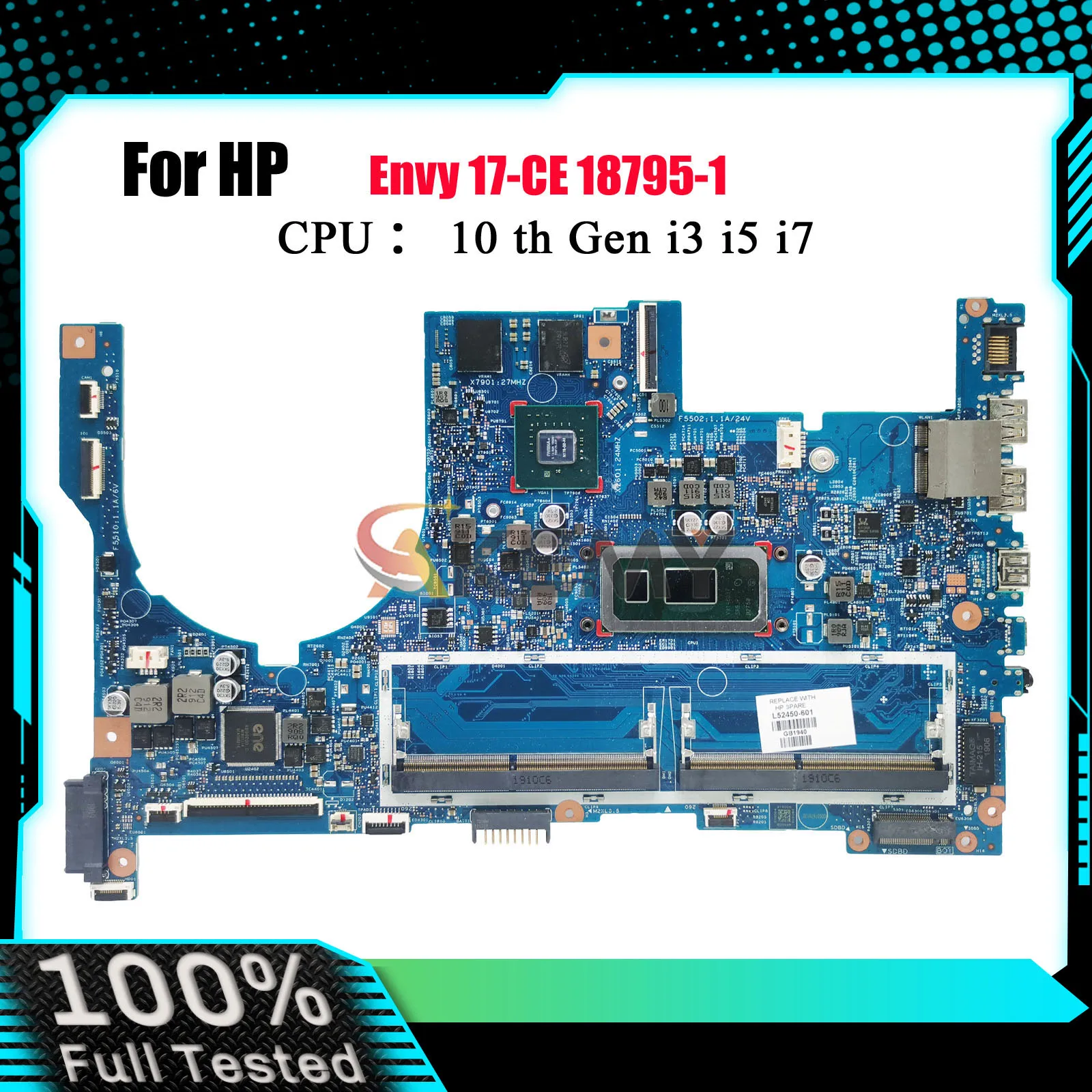 

18795-1 Материнская плата для ноутбука L52449-601 L52450-601 для HP Envy 17-CE 17M-CE с i5 i7 8-го 10-го поколения MX250 графический процессор 100% полностью протестировано