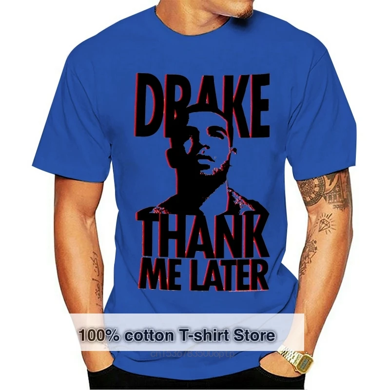 Drake Thank Me Later Photo Image White T Shirt New Hip Hop Rap Tee Shirt outdoor wear Tops