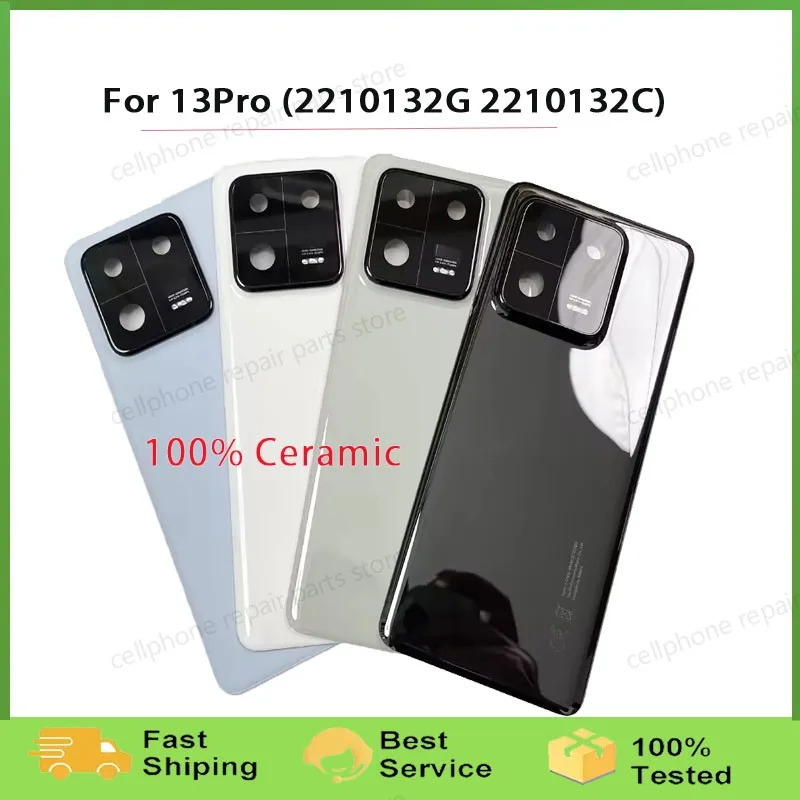 

A+++ Ceramics Battery Housing Door For Xiaomi Mi 13 Pro Mobile Lid Back Cover Rear Case With Camera Frame Lens + Adhesive Tape