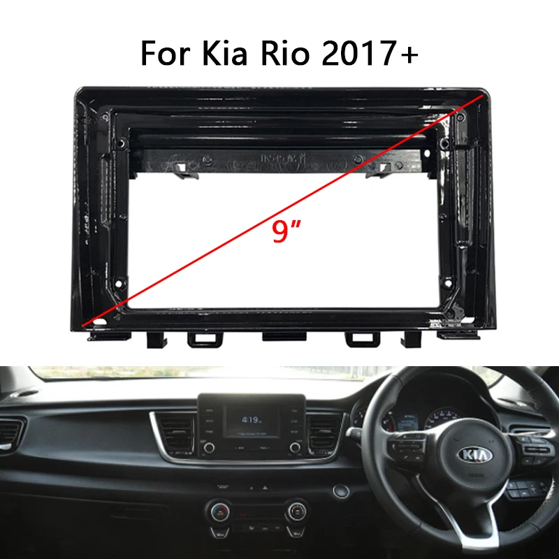 9 Inch Car Radio Fascia For KIA Rio Morning 2017 2018 Video Panel Player Audio Dash 2 Din Frame Dashboard Mount Kit