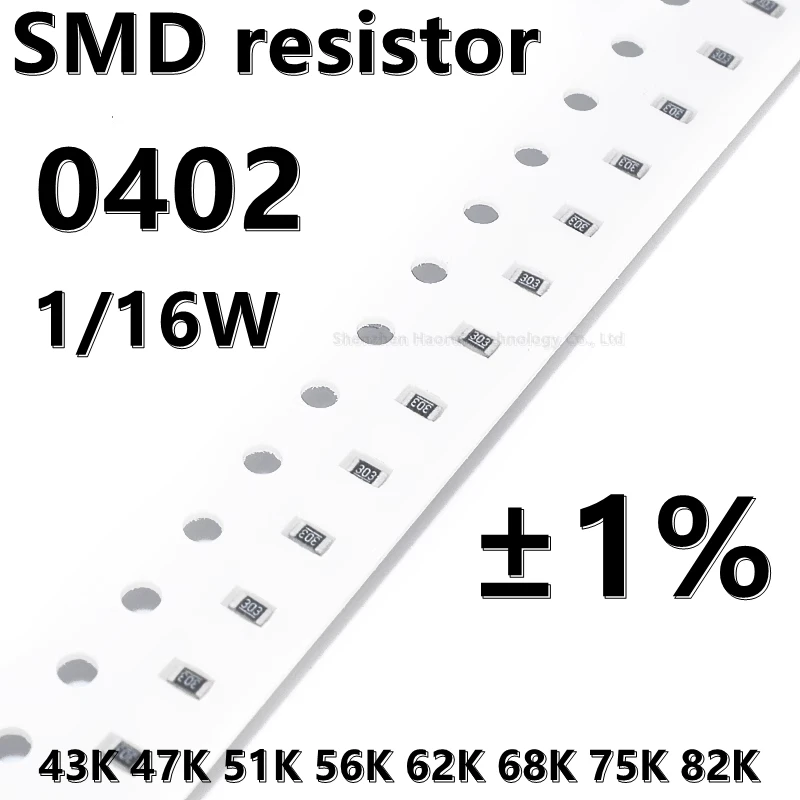 0402 SMD 저항기 1%, 43K, 47K, 51K, 56K, 62K, 68K, 75K, 82K, 1/16W, 100 개