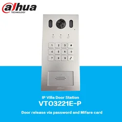 Station de porte de villa IP VTO3221E-P Nunua, dégagement de porte de soutien via mot de passe et carte Mifare