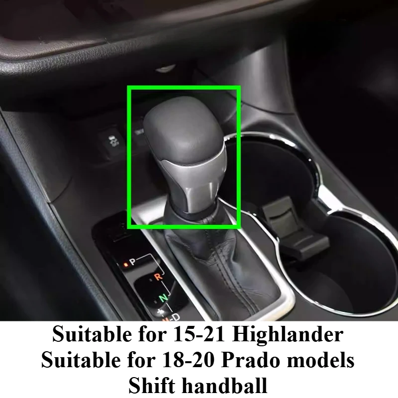 

For Toyota 16-21 Highlander Prado Automatic Gear Shift Lever Gear Shift Knob Handball Gear Shift Knob