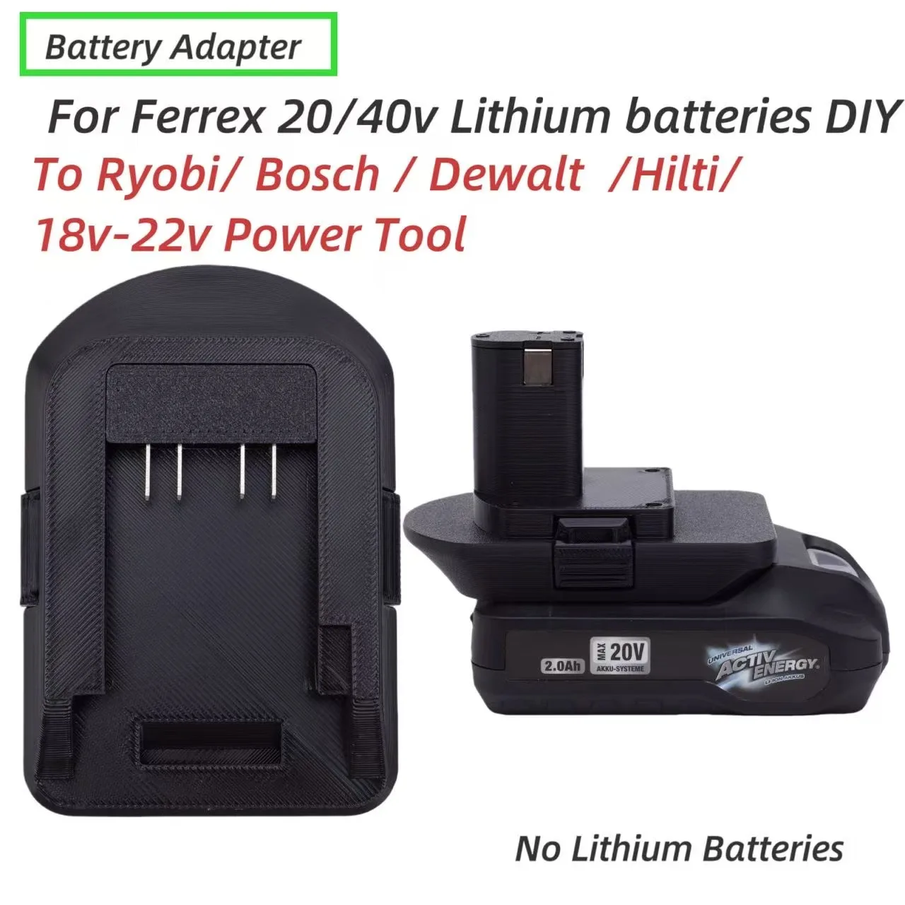 

DIY Adapter For Aldi Ferrex Activ Energy 20V/40V Lithium Batteries to For Dewalt / Hilti/ Ryobi/ Bosch (Green/Blue) Power Tools