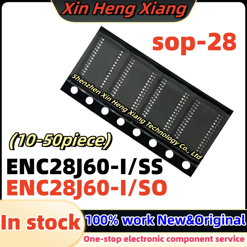

10-50pcs ENC28J60-I/SO ENC28J60-I/SS ENC28J60 I/SS ENC28J60 I/SO SOP-28