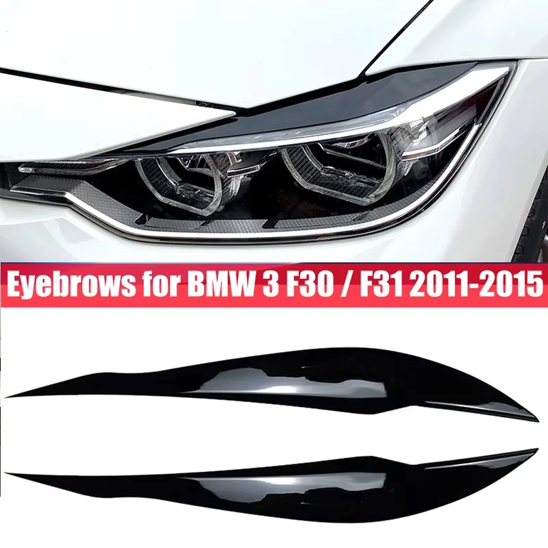 Sourcils noirs brillants pour BMW, accessoires en plastique ABS, lumière de sauna de voiture, BMW Série 3 F30, Sedan F31, Wagon 2011-2018, 2 pièces