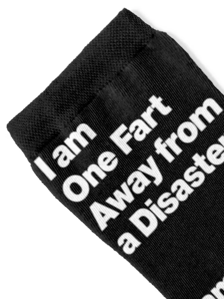 I am One Fart away from Disaster Funny Humor Quote about Farting Socks soccer anti-slip cute tennis Designer Man Socks Women's