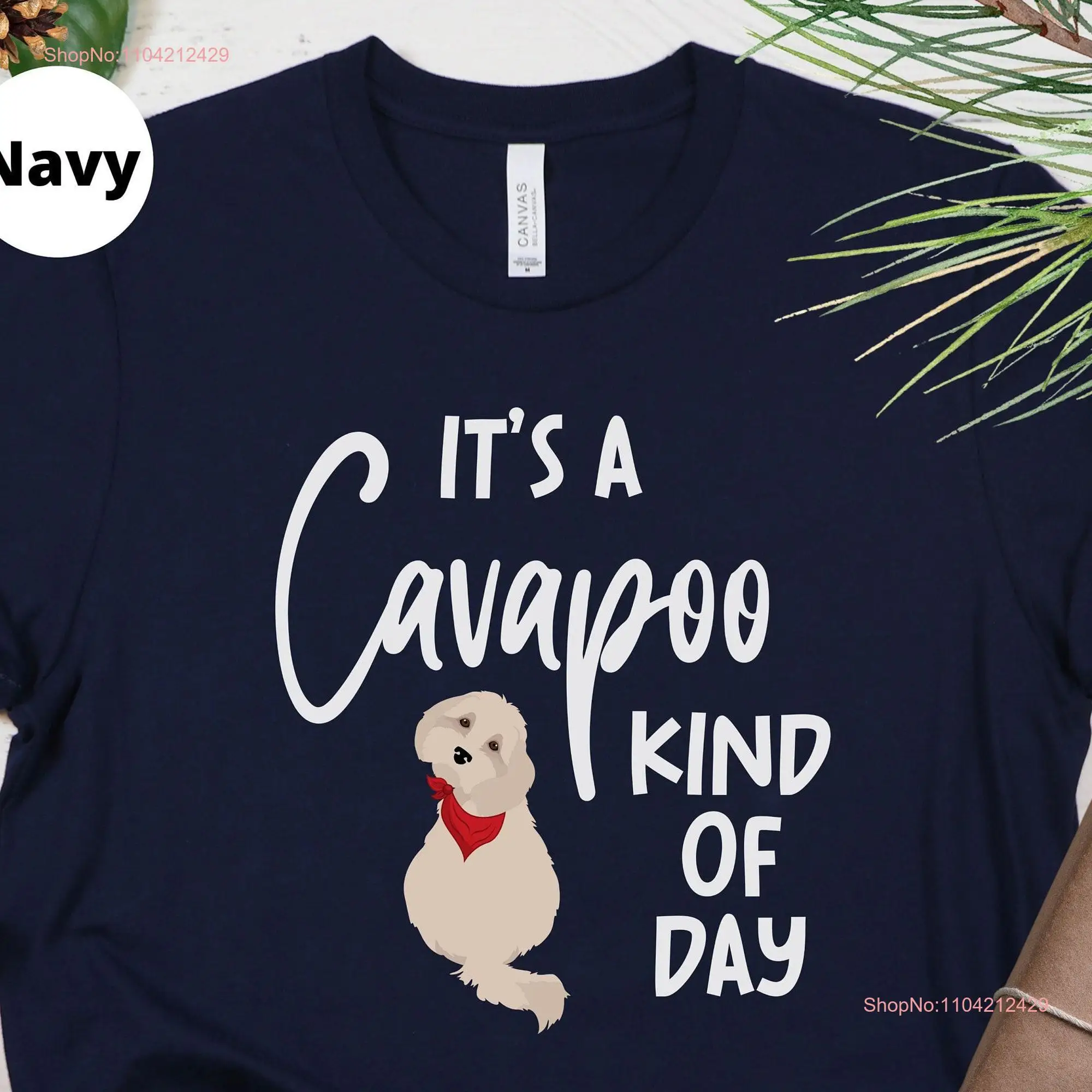 Cavapoo T shirt Cavadoodle It's a kind of day Dog Mom gift Dad Cute Funny long or short sleeves