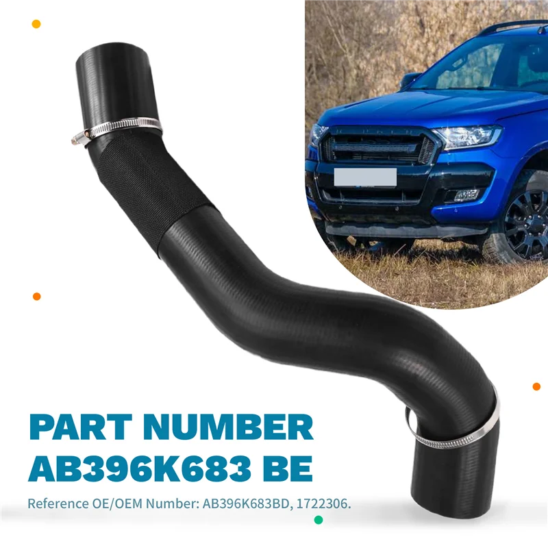 

【Price Drop !!】Radiator Water Pipe For FORD RANGER 3.2 Tdci AB396K683BF TURBO INTERCOOLER HOSE For FORD TURBO INTERCOOLER HOSE P