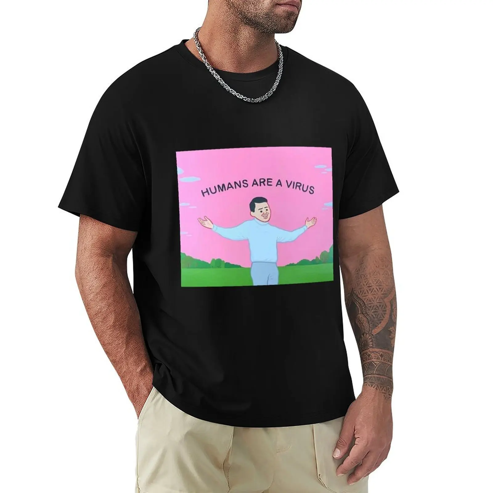 

humans are a virus T-Shirt new edition man clothes T-shirts man t shirts for men pack