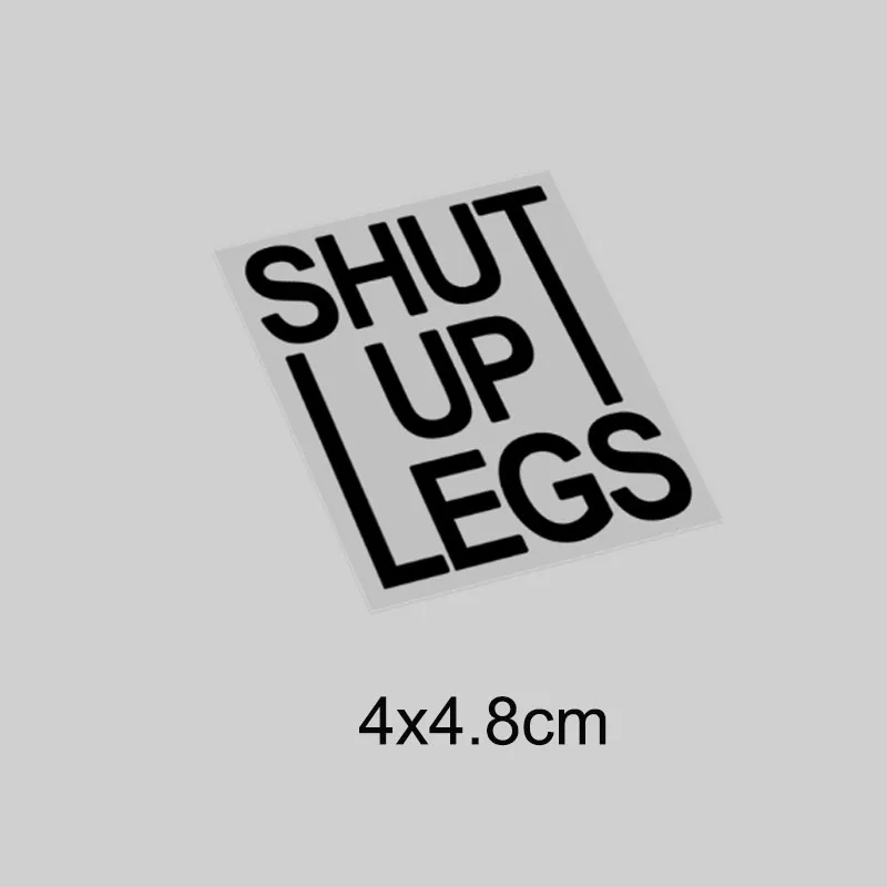 3Pcs Mountain Bike Waterproof Sticker SHUT UP LEGS Text Pegatinas Road Bike Helmet Body Frame Seat Tube Reflective Decals