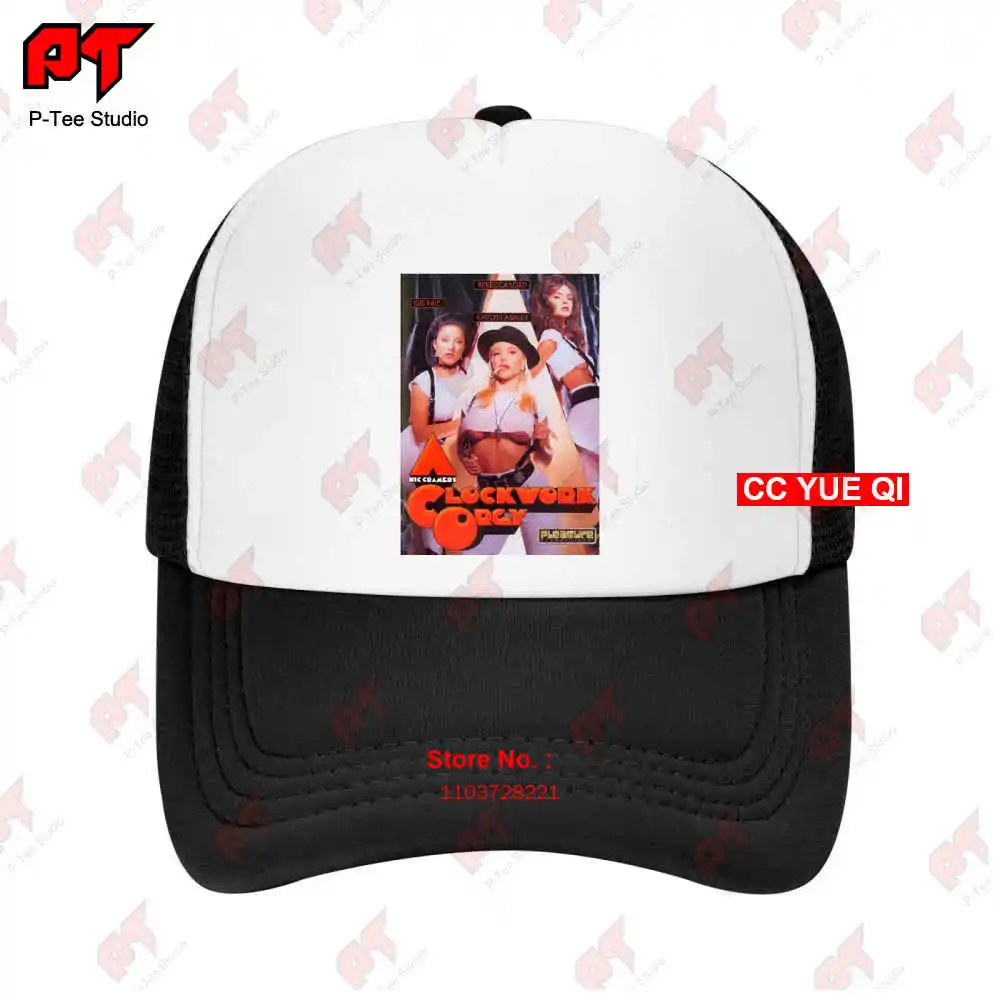 A Clockwork Orange Orgy Parody Cult Filmsexy Movie Baseball Caps Truck Cap JYCT