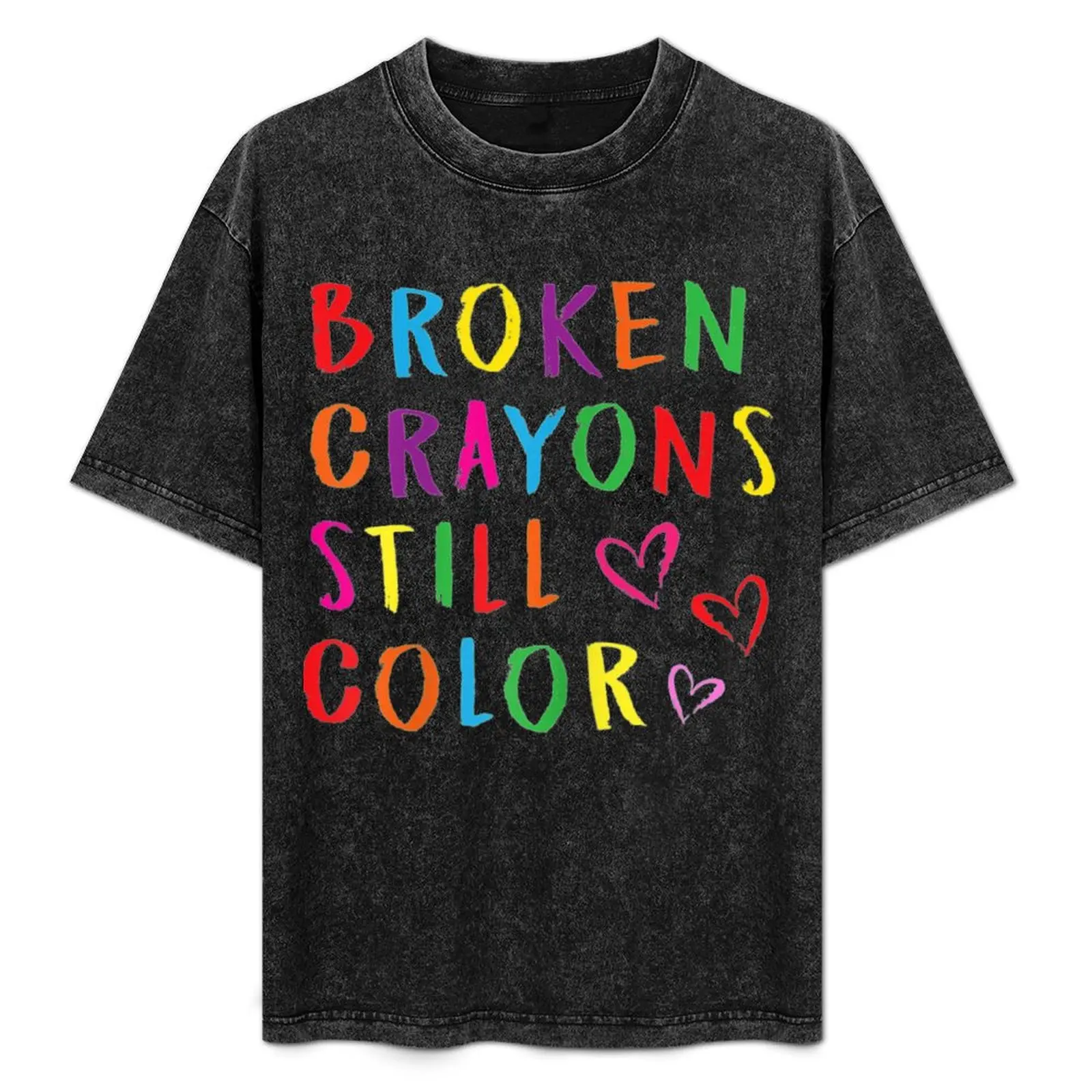 Broken Crayons Still Color Funny T-Shirt graphic t shirts vintage anime shirt mens white t shirts