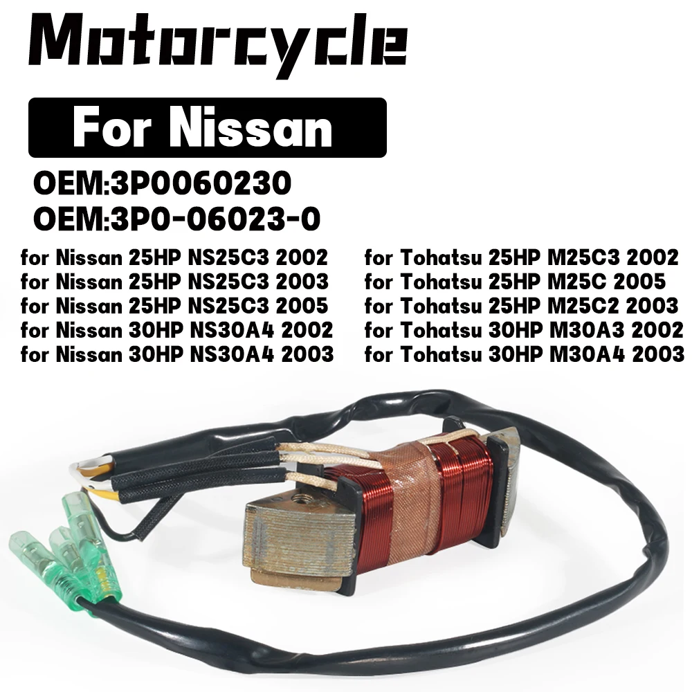 Bobina de encendido del estator del motor fueraborda para Nissan 25HP 30HP NS25C3 NS30A4 Tohatsu 25HP 30HP M25C3 C2 M30A3 A4 3P0060230