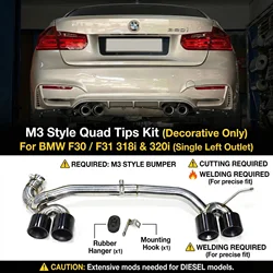 Decorative Quad Exhaust Tips For BMW F30 F31 318i 320i (Single Left to M3 Style) Stainless Steel Weld-On Tailpipe