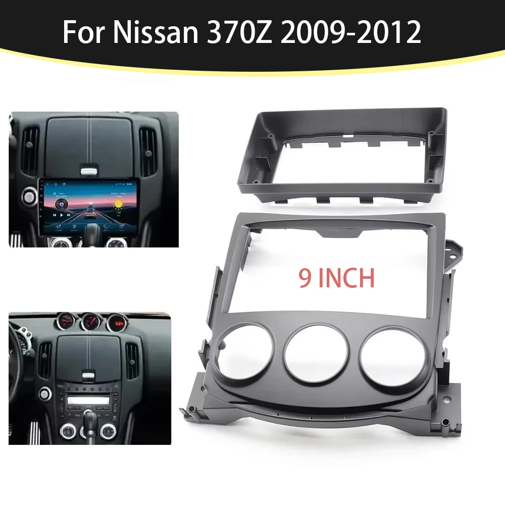 

9 Inch Car Frame Fascia Adapter Canbus Box Decoder Android Audio Dash Fitting Panel Kit For Nissan 370Z 2009-2012