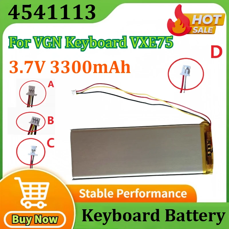 

4541113 3.7V 3300mAh for VGN Keyboard VXE75 Lithium Batteries Expansion Large Capacity Battery