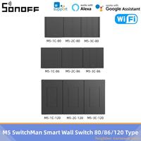 SONOFF M5 SwitchMan Smart Wall Switch 80/ 86/120 Type 1/2/3 Gang Wall Push Button Switch Remote Control Via EWelink Alexa Google