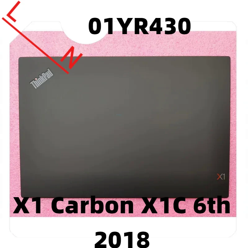 

Для Lenovo X1 Carbon X1C 6th 2018 A задняя крышка для экрана 01YR430