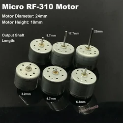 Micro 310 Motor  DC 3V 6V 9V D/V5.9 Micro Mini 24mm Round Spindle Motor RF-310T-11400 Motor 2mm Diameter Shaft DIY Solar Toys