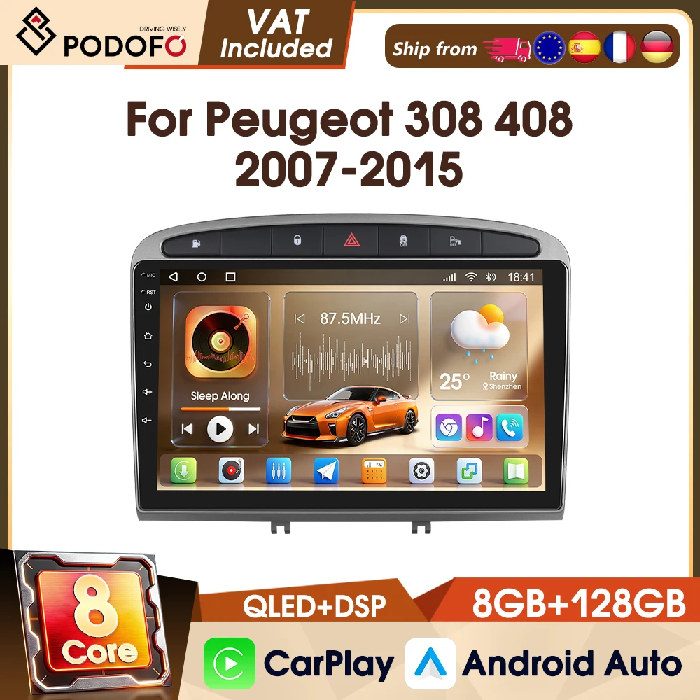 Podofo Universal Android 8-Core 8+128G Auto-Multimedia-Player für Peugeot 308 408 2007-2015 Intelligente Systeme Wireless CarPlay Android Auto DAB WIFI GPS FM RDS Auto-Audio