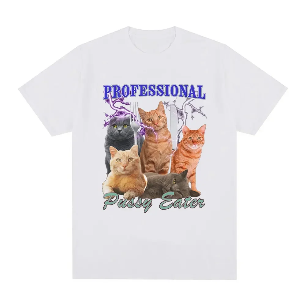 Professional Pussy Eater Funny Cat Lover T Shirt Men\'s Clothing Fashion T-shirts Cotton Casual Oversized Tee Shirt Streetwear