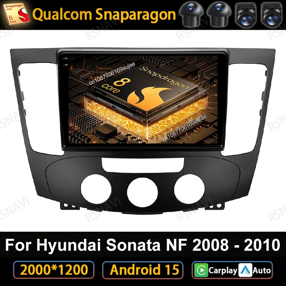 

Android 15 Car Radio For Hyundai Sonata NF 2008 - 2010 BT 5G WIFI Head Unit DVD Multimedia Viedo Player Stereo GPS Qualcomm DSP
