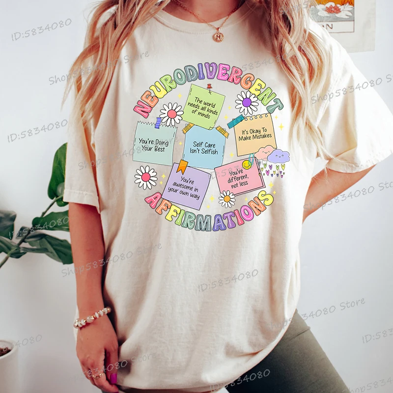 Neurodivergent Affirmations Graphic T Shirts Women Autism Acceptance Cute Tops Neurodiversity Shirt Mental Health Classic Tops