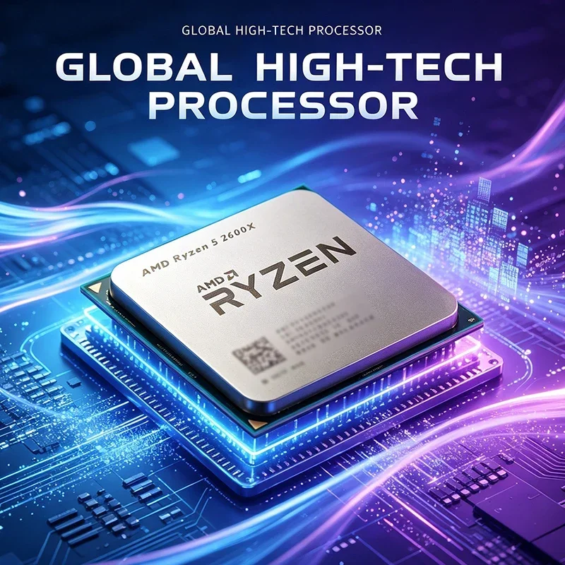 AMD Ryzen 5 R5 2600X CPU 6-Core 12-Thread 3.6GHz 95W CPU Processor LGA AM4 Gaming CPU Without Packag