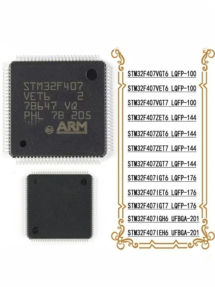 

STM32F 407ZGT6 STM32F407VET6 STM32F407VGT6 STM32F407ZET6 407IET6 407ZET7 407IEH6 407ZGT7 407VGT7 407IGT7 407IGH7 407IGT6 407IGH6