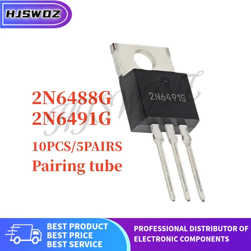 10PCS/5Pairs New Original 2N6491G 2N6488G 2N6488 2N6491 TO-220 Pairing Power Transistor