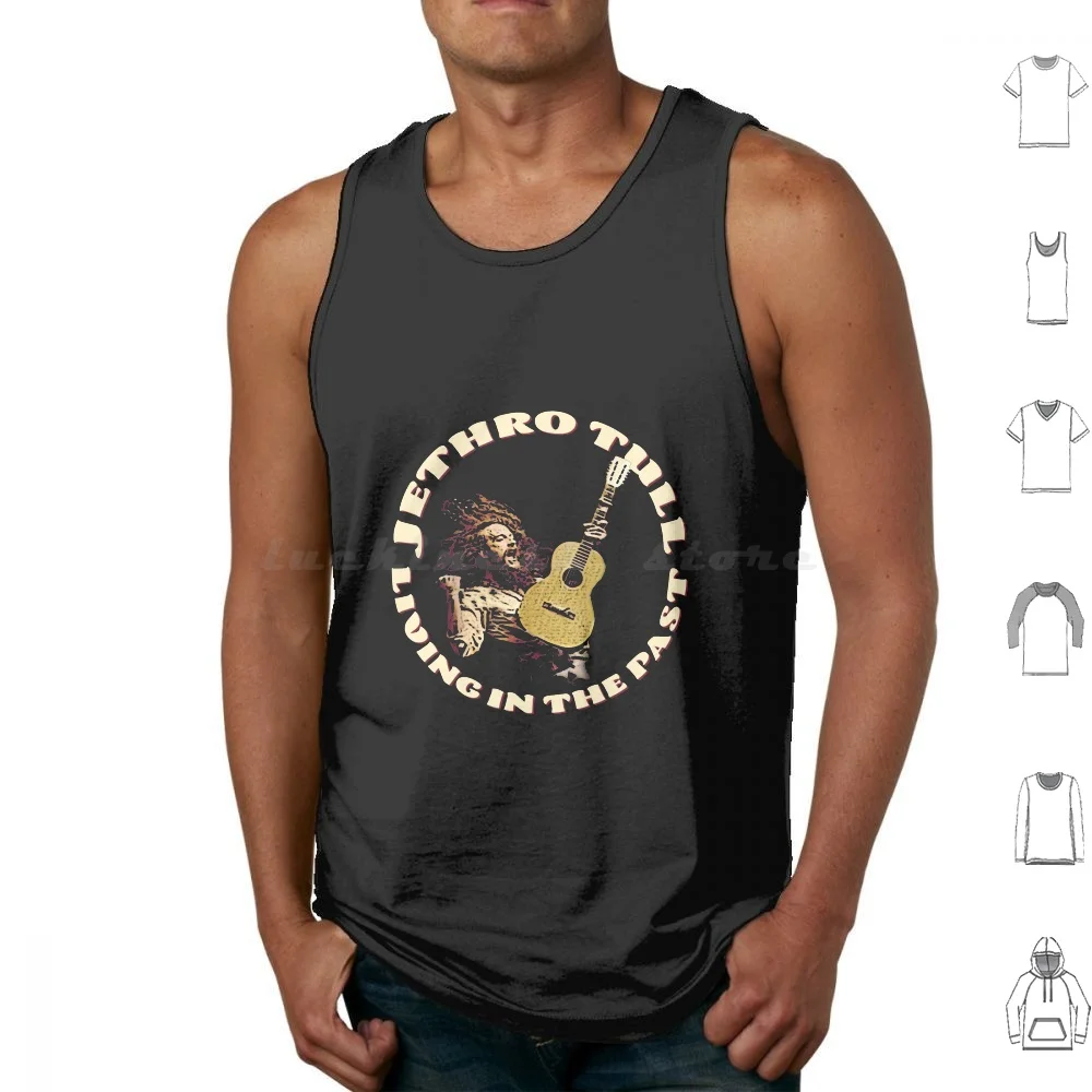Living In The Past Camisetas sin mangas con estampado de algodón Jethro Tull Music Flute Ian Anderson Tull Jethro 70s Band Classic Aqualung